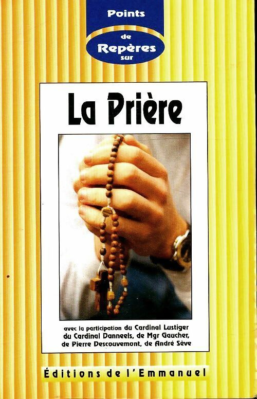 Livrenpoche : Points de repères sur la prière - Collectif - Livre