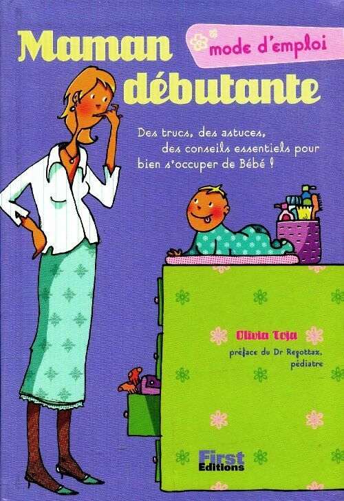 Livrenpoche : Maman débutante - Olivia Toja - Livre