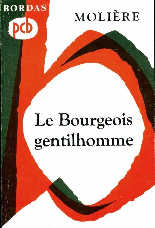Livrenpoche : Le bourgeois gentilhomme - Molière, Y. Bomati - Livre
