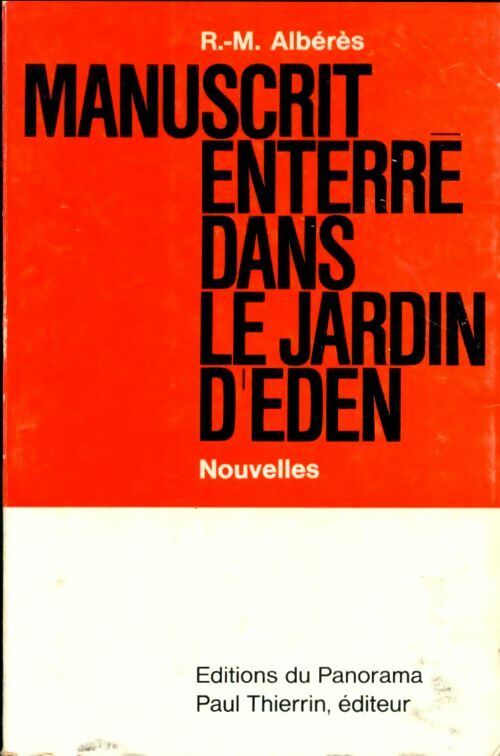 Livrenpoche : Manuscrit enterré dans le jardin d'Eden - R.-M. Albérès - Livre