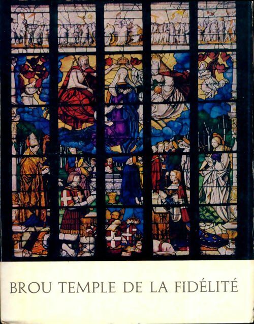 Livrenpoche : Brou temple de la fidélité - Alfred Bidet - Livre