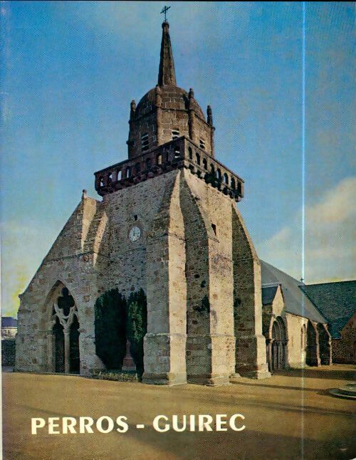 Livrenpoche : Perros-Guirec notre dame de la clarté - Collectif - Livre