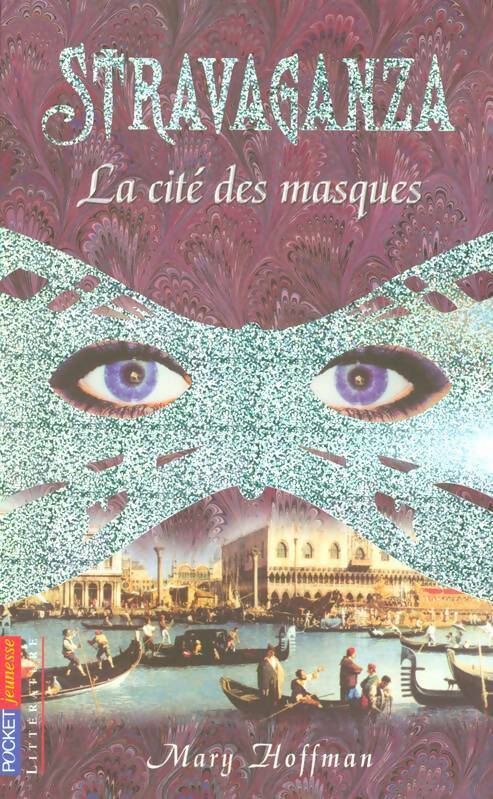 Livrenpoche : Stravaganza. La cité des masques - Mary Hoffman - Livre