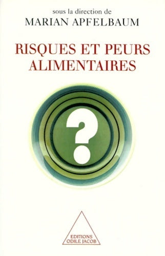 Livrenpoche : Risques et peurs alimentaires - Collectif - Livre