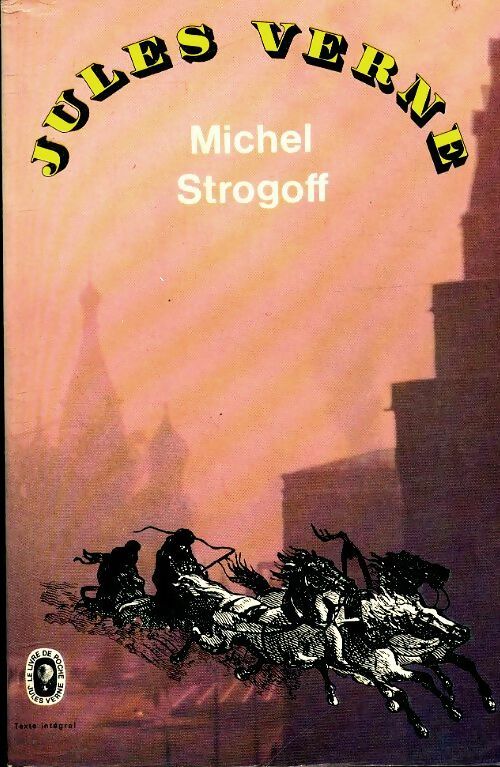 Livrenpoche : Michel Strogoff - Jules Verne - Livre