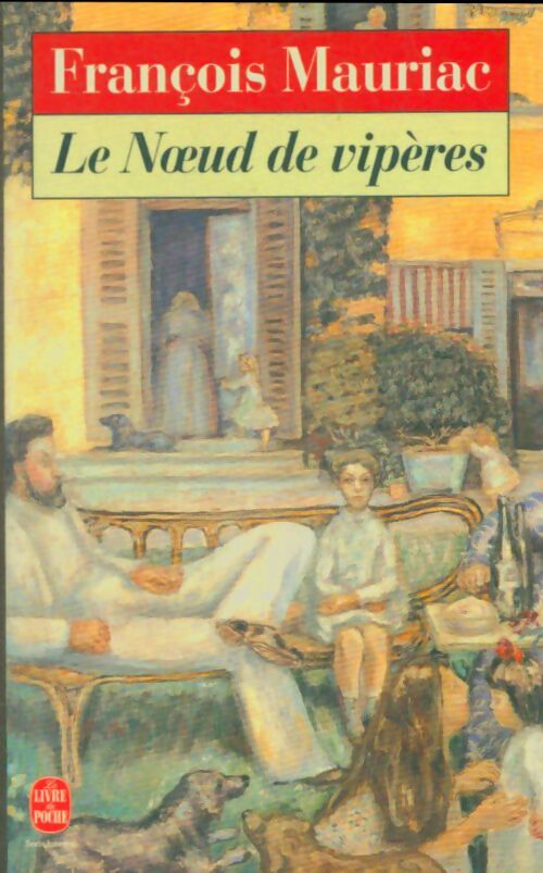 Livrenpoche : Le noeud de vipères - François Mauriac - Livre