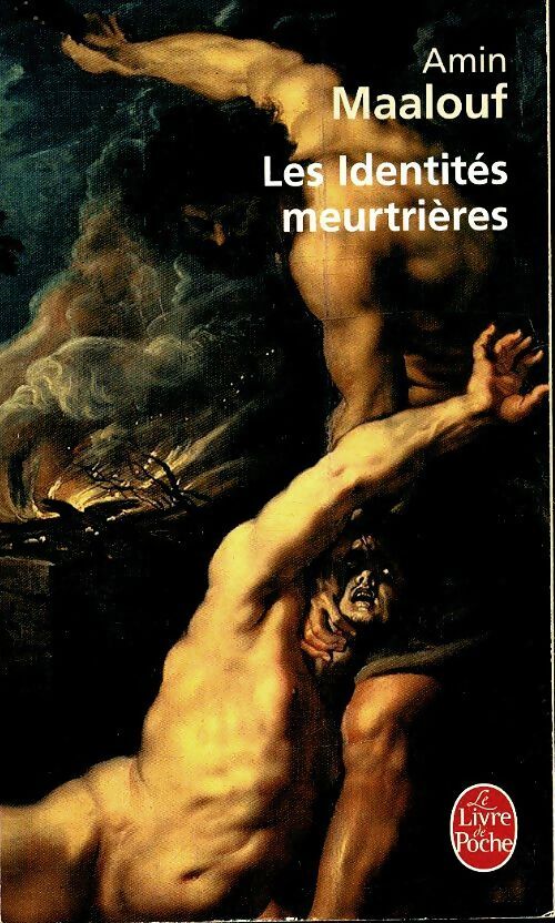 Les identités meurtrières - Amin Maalouf - Livre