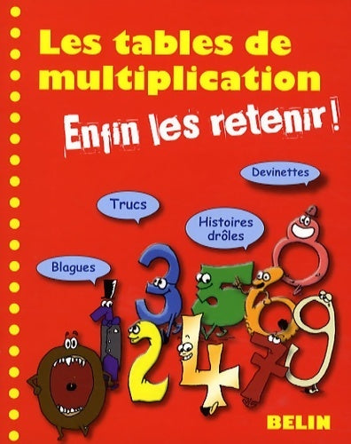 Livrenpoche : Les tables de multiplication : Enfin les retenir ! - Eric Buisson Fizellier - Livre