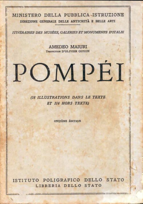 Livrenpoche : Pompéi. Les fouilles nouvelles - la villa dei misteri - l'antiquarium - Amedeo Maiuri - Livre