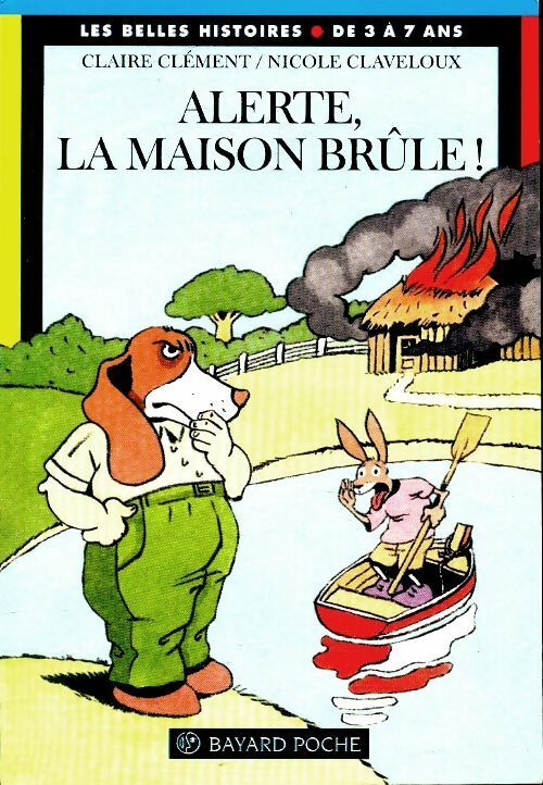 Livrenpoche : Alerte, la maison brûle ! - Claire Clément - Livre