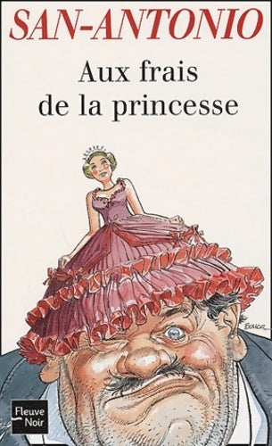Livrenpoche : Aux frais de la princesse - San-Antonio - Livre