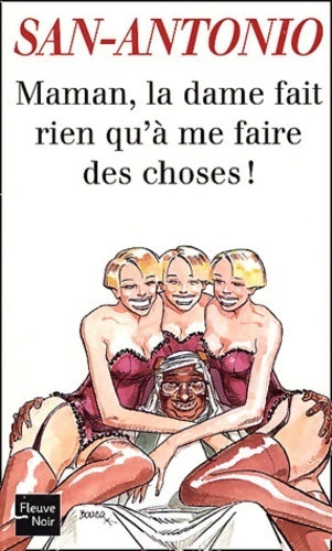 Livrenpoche : Maman, la dame fait rien qu'à me faire des choses - San-Antonio - Livre