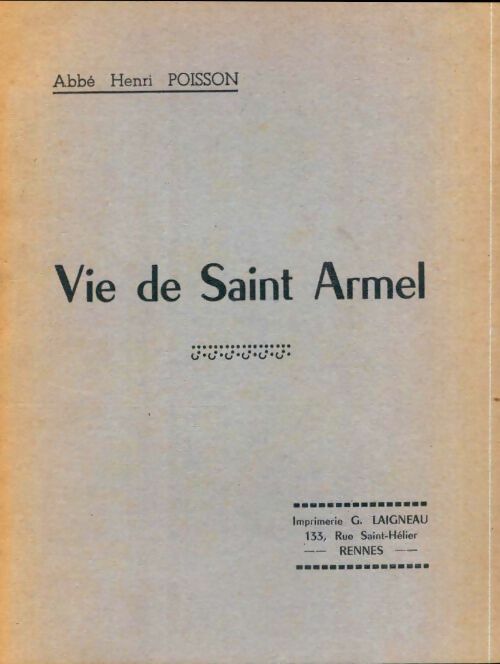 Livrenpoche : Vie de saint Armel - Abbé Henri Poisson - Livre