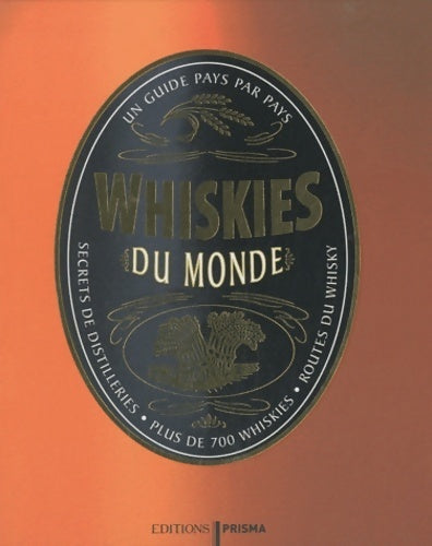 Livrenpoche : Whiskies du monde - Collectif - Livre