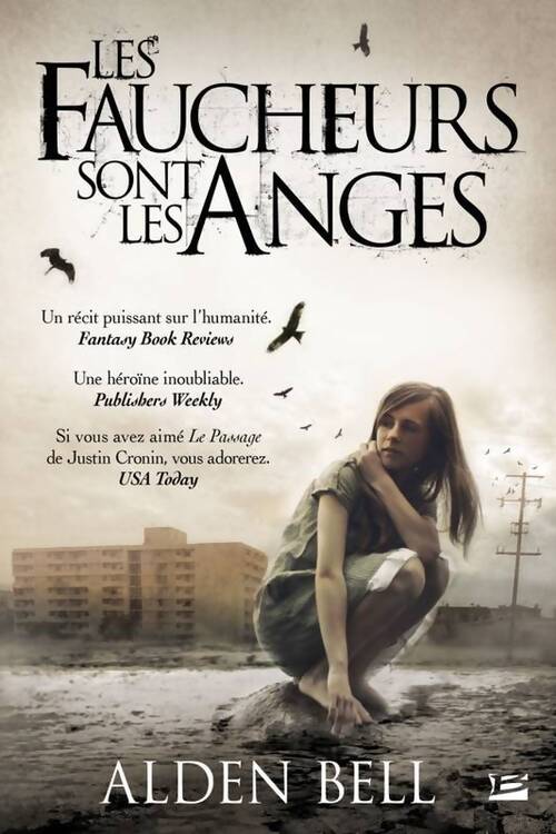 Livrenpoche : Les faucheurs sont les anges - Alden Bell - Livre