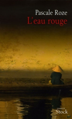 Livrenpoche : L'eau rouge - Pascale Roze - Livre