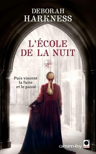 Livrenpoche : L'école de la nuit - Deborah Harkness - Livre