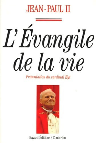 Livrenpoche : L'Evangile de la vie - Jean-Paul II - Livre