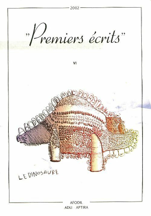 Livrenpoche : Premiers écrits Tome VI  - Anonyme - Livre