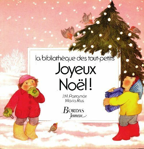 Livrenpoche : Joyeux noël - J.M. Parramon - Livre