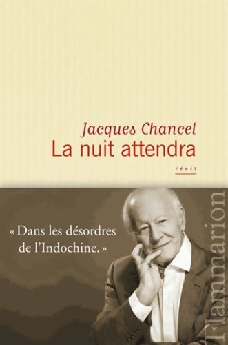 Livrenpoche : La nuit attendra - Jacques Chancel - Livre