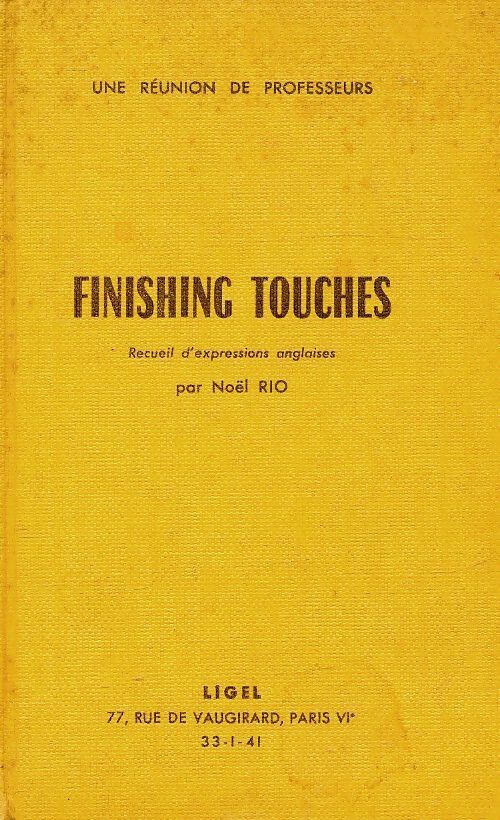 Livrenpoche : Finishing touches - Noël Rio - Livre