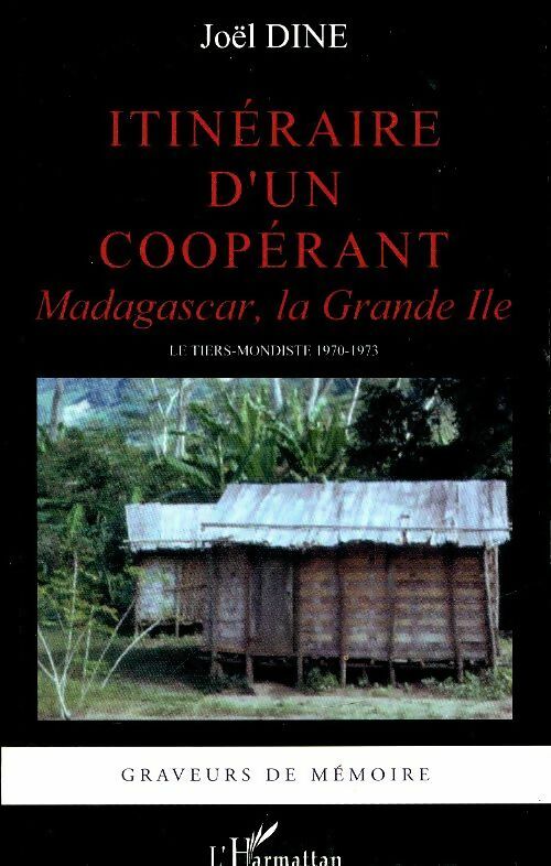 Livrenpoche : Itinéraire d'un coopérant - Joel Dine - Livre