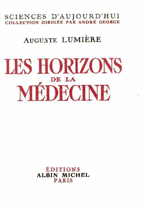 Livrenpoche : Les horizons de la médecine - Auguste Lumière - Livre