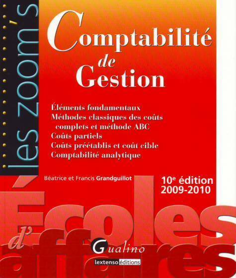 Comptabilité de gestion - Francis Grandguillot - Livre