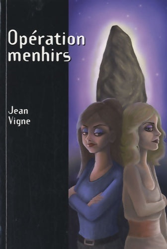 Livrenpoche : Opération menhirs - Jean Vigne - Livre