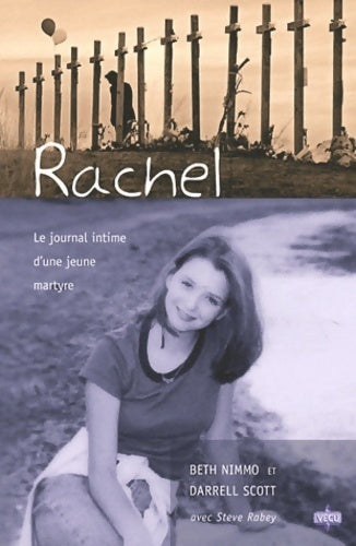 Livrenpoche : Rachel : Le journal intime d'une jeune martyre - Beth Nimmo - Livre