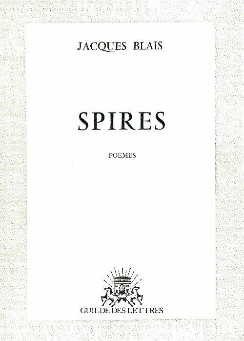 Livrenpoche : Spires - Jacques Blais - Livre