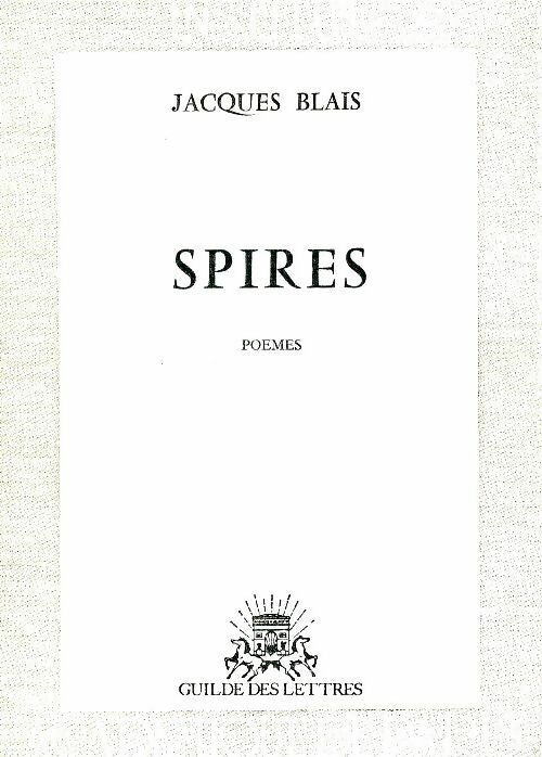 Spires - Jacques Blais -  Guide des lettres - Livre