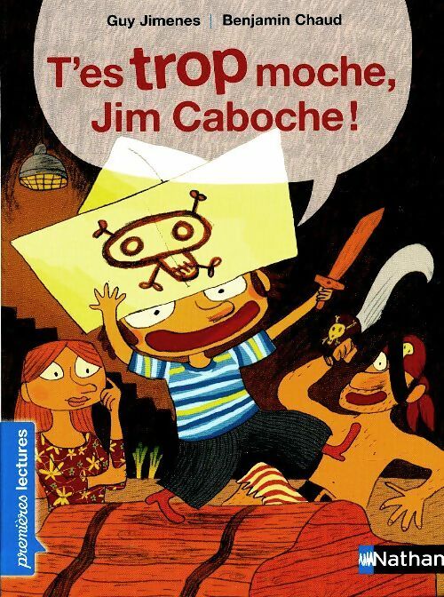 Livrenpoche : T'es trop moche, Jim Caboche ! - Guy Jimenes - Livre