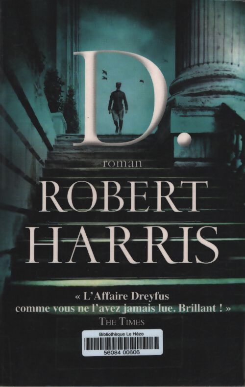 D. - Robert Harris - Livre