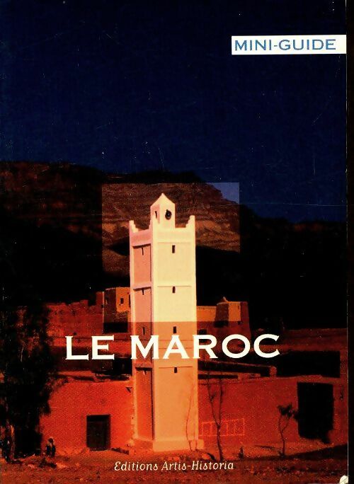 Livrenpoche : Le Maroc - Collectif - Livre