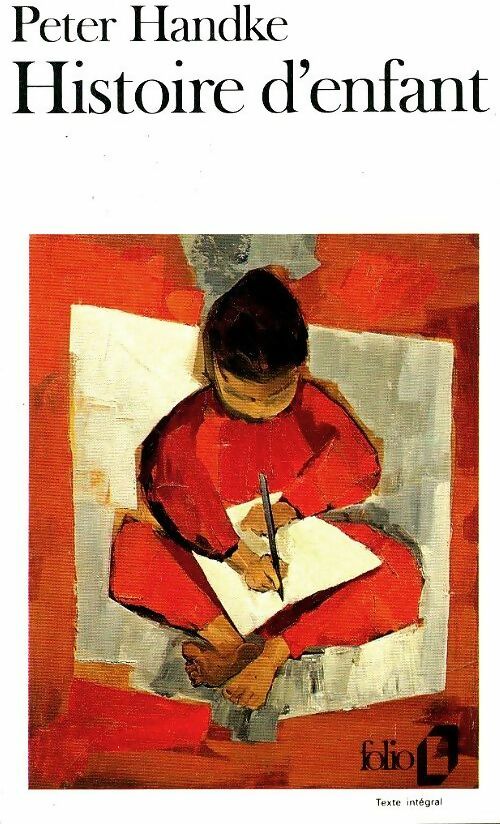 Livrenpoche : Histoire d'enfant - Peter Handke - Livre