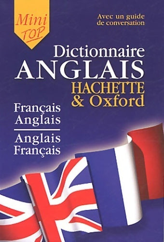 Livrenpoche : Mini top dictionnaire anglais - Collectif - Livre