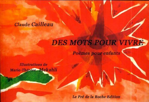 Livrenpoche : Des mots pour vivre - Claude Cailleau - Livre