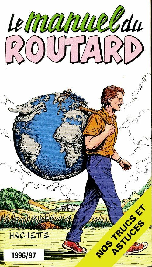 Livrenpoche : Le manuel du routard 1991/1992 - Pierre Josse - Livre