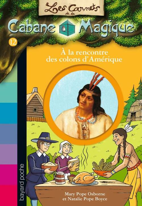 Livrenpoche : À la rencontre des colons d'Amérique - Mary Pope Osborne - Livre
