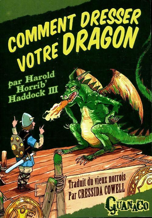 Livrenpoche : Comment dresser votre dragon par Harold Horrib' Haddock III - Cressida Cowell - Livre