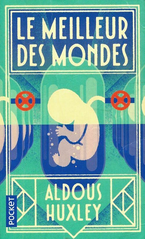 Livrenpoche : Le meilleur des mondes - Aldous Huxley - Livre