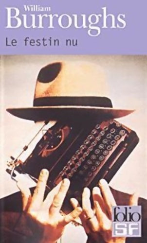 Livrenpoche : Le festin nu - William S. Burroughs - Livre