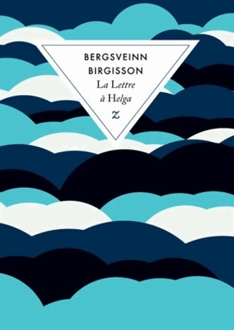 Livrenpoche : La lettre à Helga - Bergsveinn Birgisson - Livre