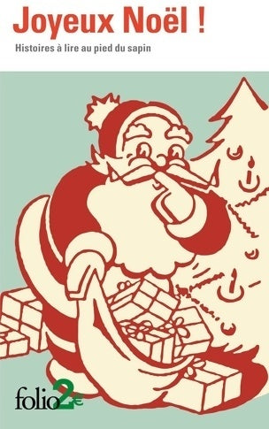 Livrenpoche : Joyeux noël ! : Histoires à lire au pied du sapin - Collectif - Livre