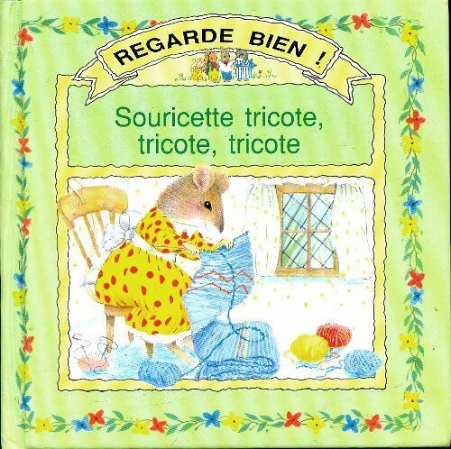 Livrenpoche : Souricette tricote, tricote, tricote - Stewart Cowley - Livre