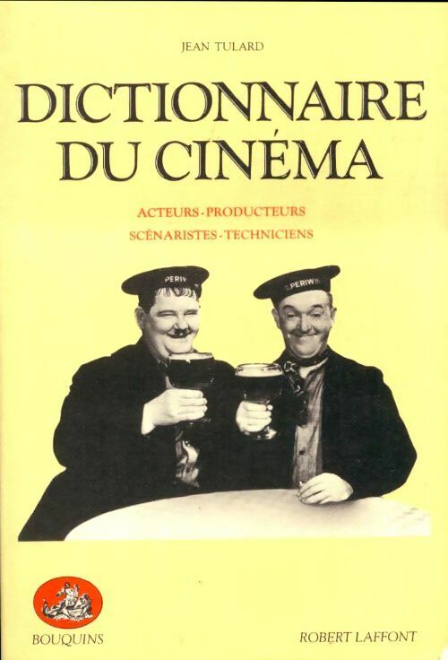 Livrenpoche : Dictionnaire du cinema Tome II : Les acteurs - Jean Tulard - Livre