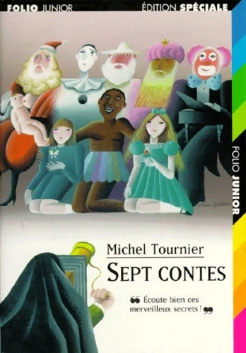 Livrenpoche : Sept contes - Michel Tournier - Livre