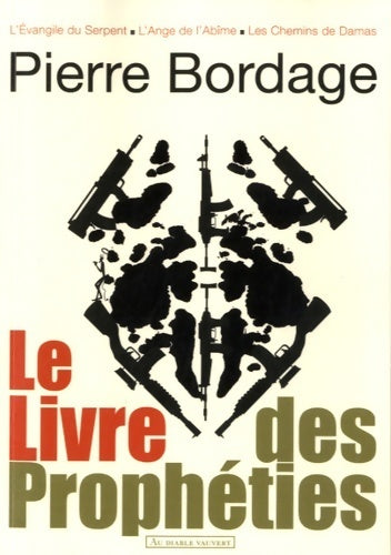 Livrenpoche : Le livre des prophéties - Pierre Bordage - Livre